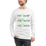 Customizable- Unisex Long Sleeve - reCover reBuild reDuce