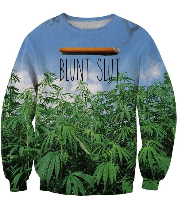 Blunt Slut Sweatshirt